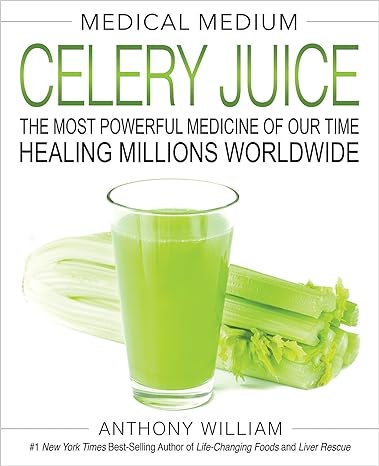 Medical Medium Celery Juice